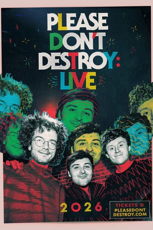 Please Don't Destroy LIVE: Full Sketch Special / Tour Doc 포스터