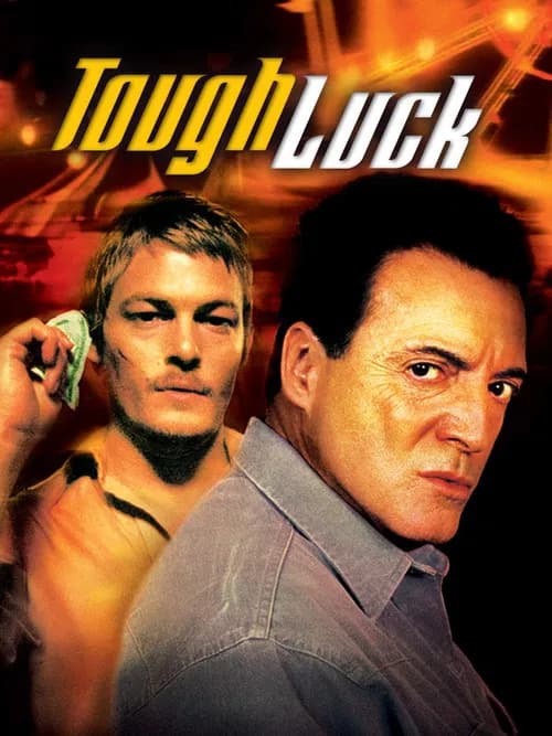 Tough Luck 포스터