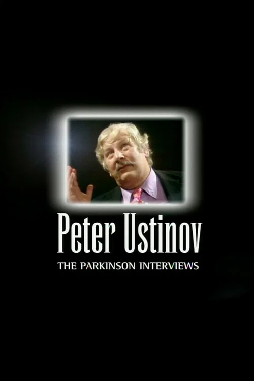 Peter Ustinov: The Parkinson Interviews 포스터