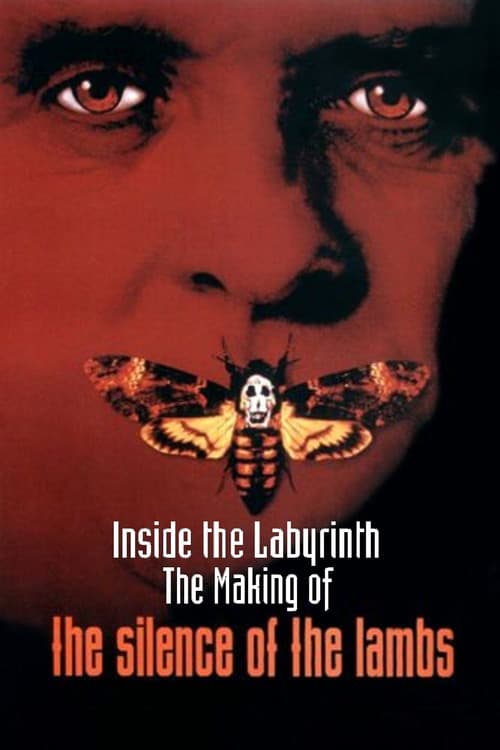 Inside the Labyrinth: The Making of 'The Silence of the Lambs' 포스터