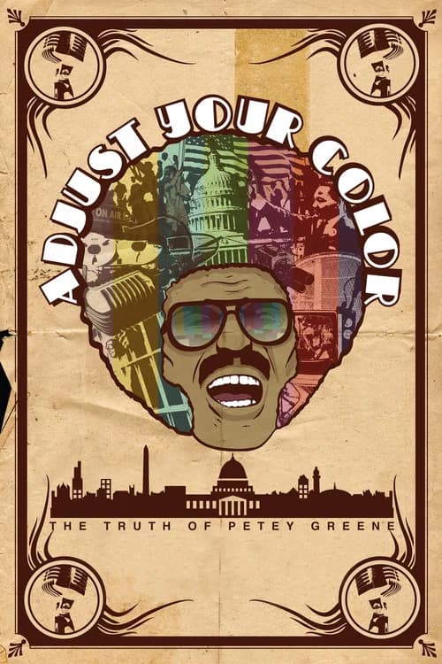Adjust Your Color: The Truth of Petey Greene 포스터