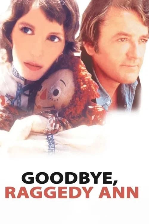 Goodbye, Raggedy Ann 포스터