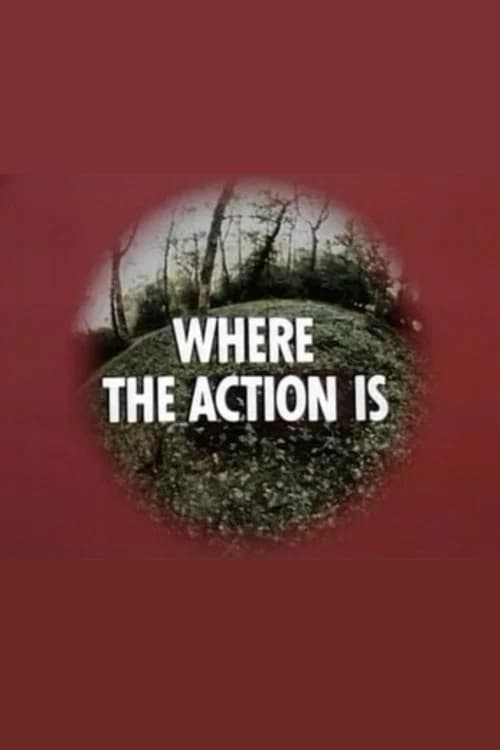 Where the Action Is 포스터