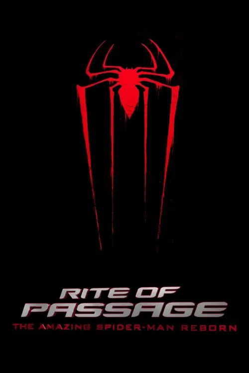 Rite of Passage: The Amazing Spider-Man Reborn 포스터