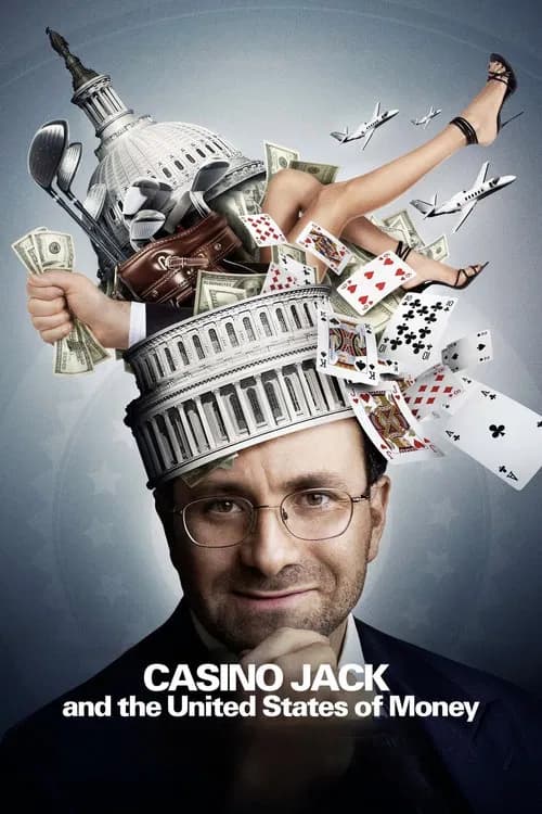 Casino Jack and the United States of Money 포스터