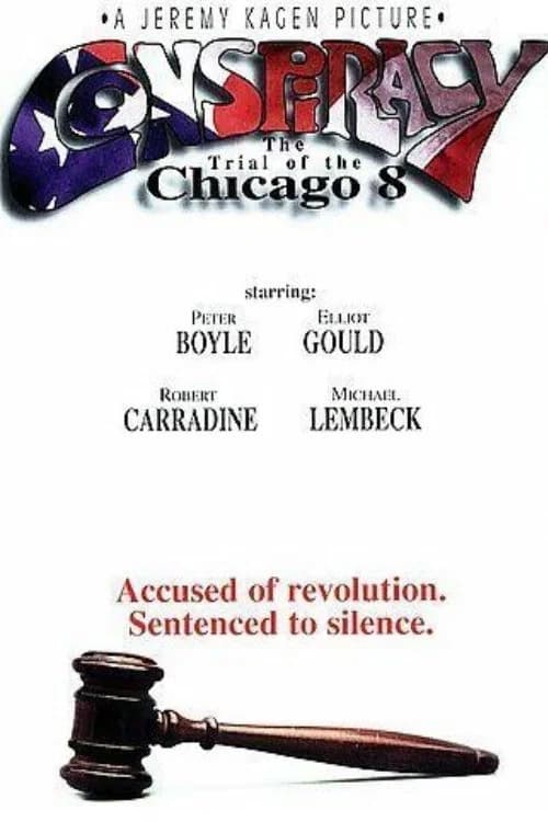Conspiracy: The Trial of the Chicago 8 포스터