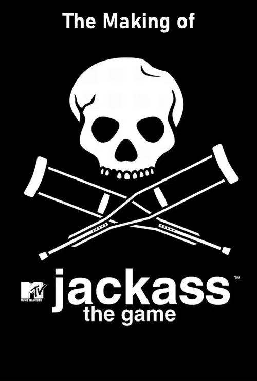 The Making of 'Jackass: The Game' 포스터