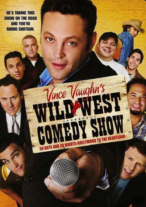Wild West Comedy Show: 30 Days & 30 Nights - Hollywood to the Heartland 포스터