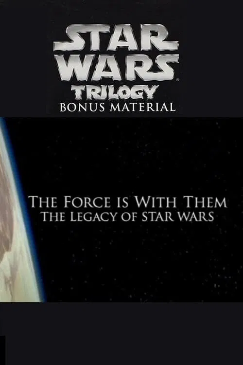 The Force Is with Them: The Legacy of 'Star Wars' 포스터