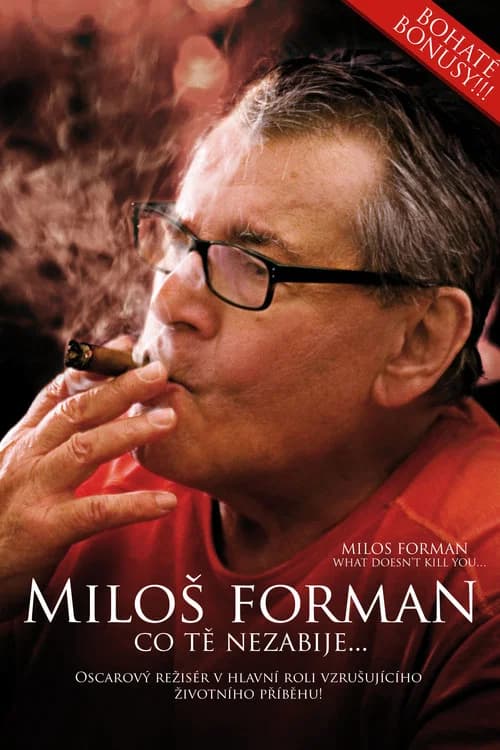 Miloš Forman: Co tě nezabije… 포스터
