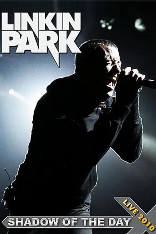 Linkin Park: Shadow of the Day 포스터