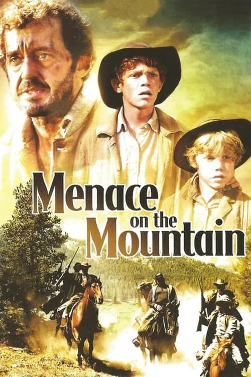 Menace on the Mountain 포스터