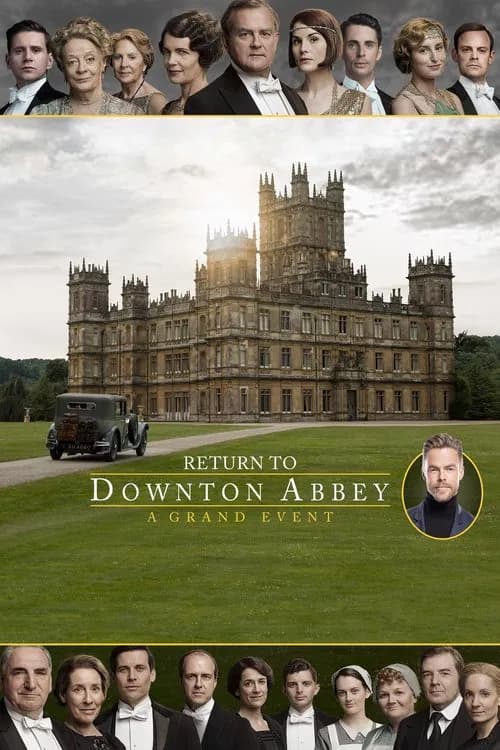 Return to Downton Abbey: A Grand Event 포스터
