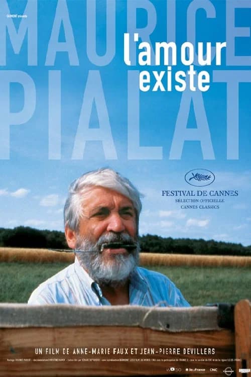Maurice Pialat, l'amour existe 포스터