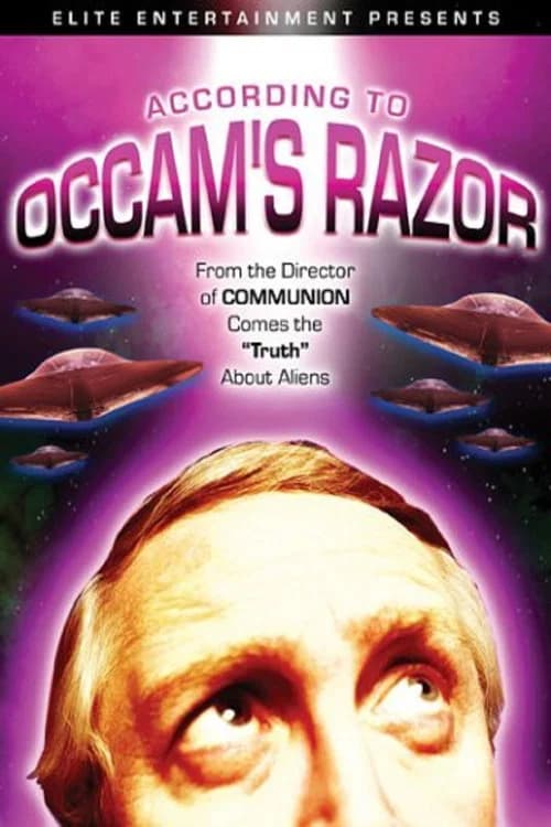 According to Occam's Razor 포스터