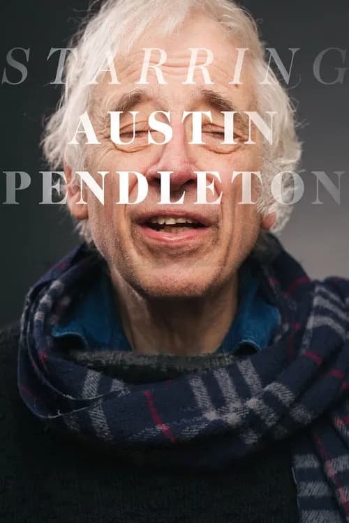 Starring Austin Pendleton 포스터