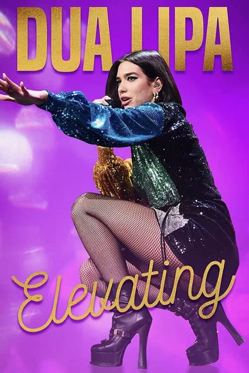 Dua Lipa: Elevating 포스터
