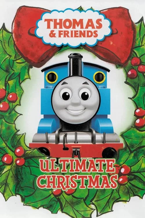 Thomas & Friends: Ultimate Christmas 포스터