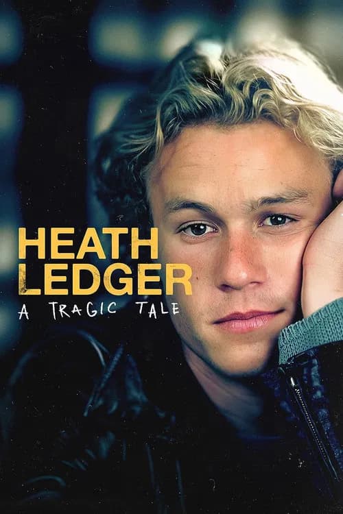 Heath Ledger: A Tragic Tale 포스터