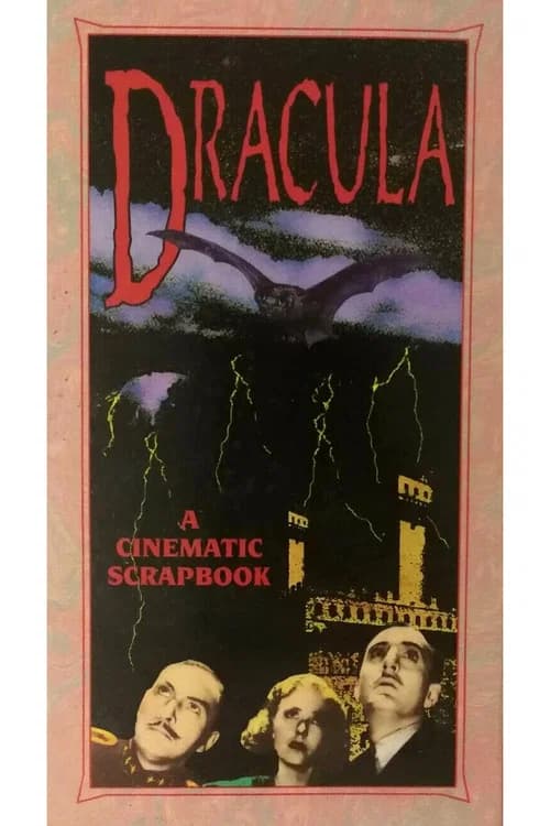 Dracula: A Cinematic Scrapbook 포스터