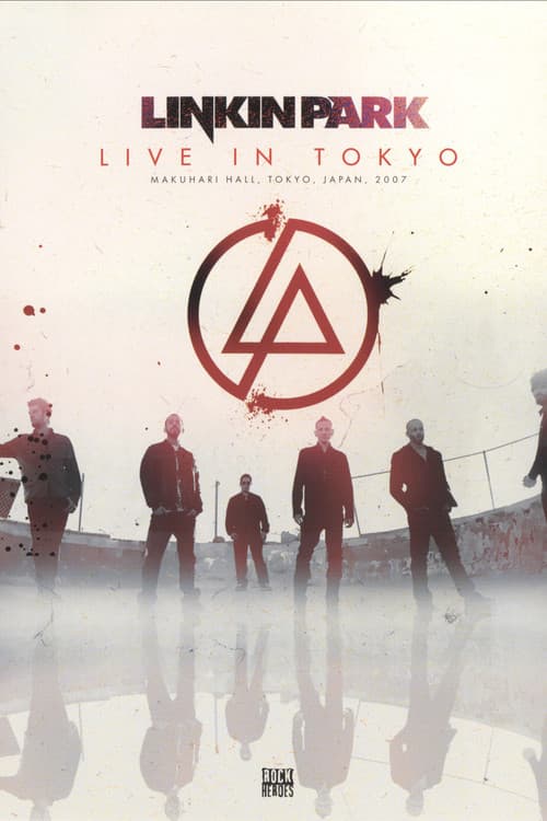 Linkin Park: Live in Tokyo 포스터