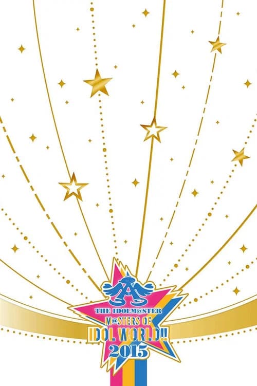 THE IDOLM@STER M@STERS OF IDOL WORLD!! 2015 포스터