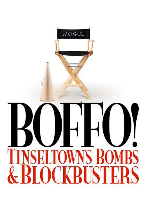 Boffo! Tinseltown's Bombs and Blockbusters 포스터