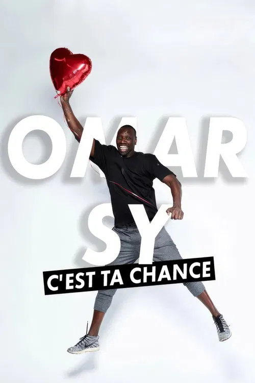 Omar Sy, c'est ta chance 포스터