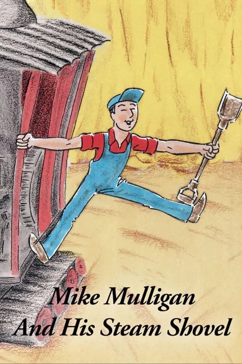 Mike Mulligan and His Steam Shovel 포스터