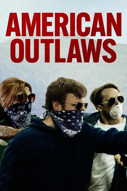 American Outlaws 포스터
