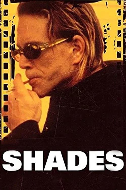 Shades 포스터