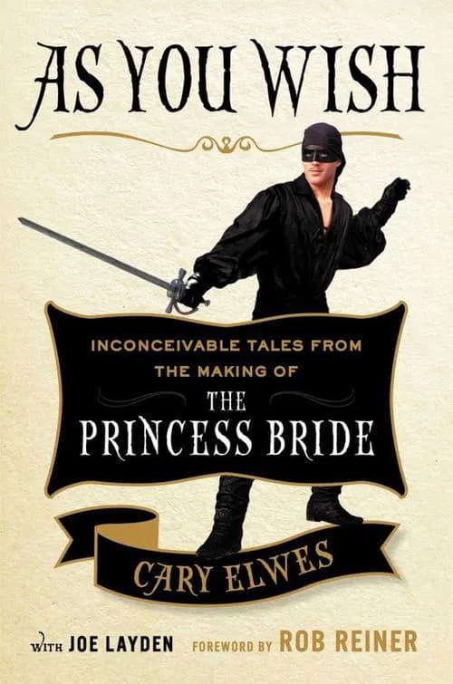 As You Wish: The Story of 'The Princess Bride' 포스터
