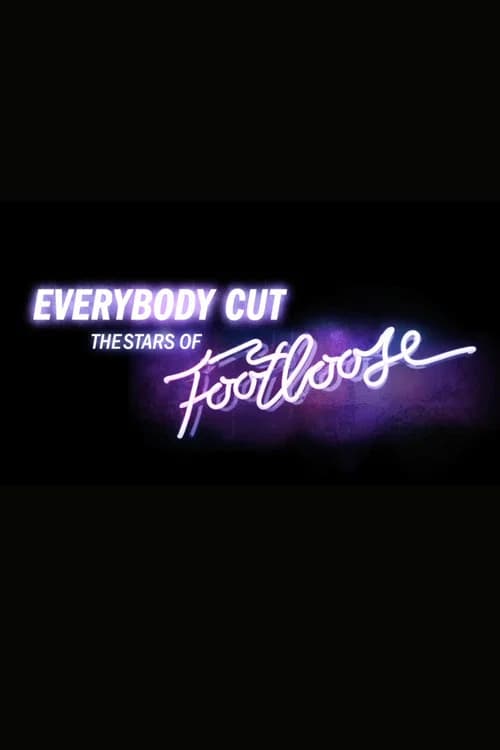 Everybody Cut: The Stars of 'Footloose' 포스터