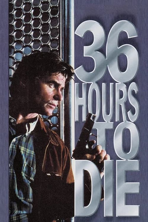36 Hours to Die 포스터
