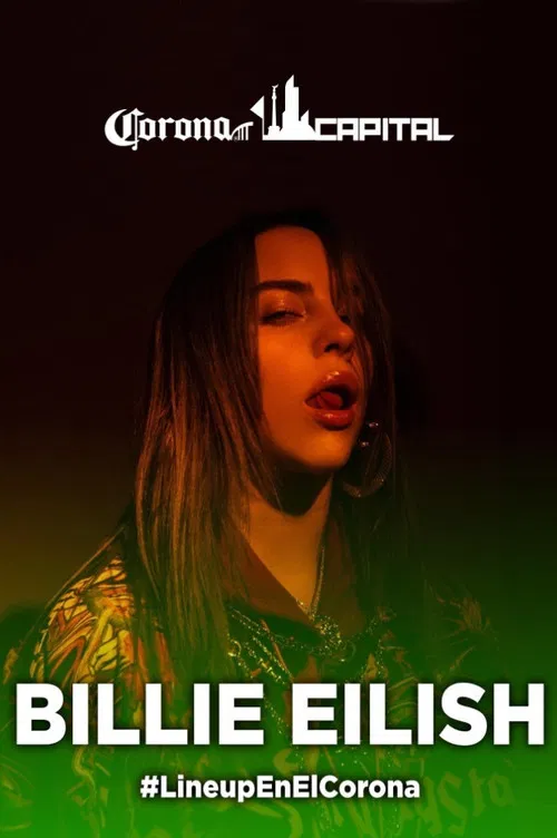 Billie Eilish: Live at Corona Capital Festival Mexico City 포스터