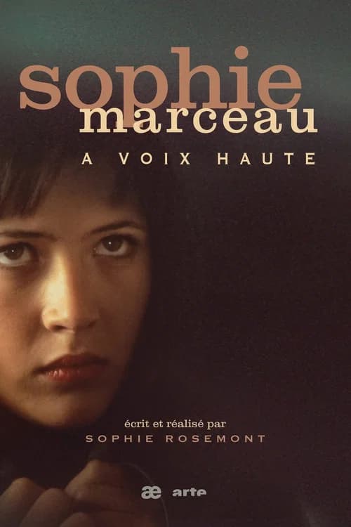 Sophie Marceau, à voix haute 포스터