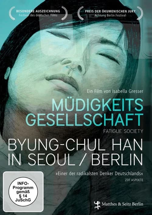 Müdigkeitsgesellschaft: Byung-Chul Han in Seoul/Berlin 포스터