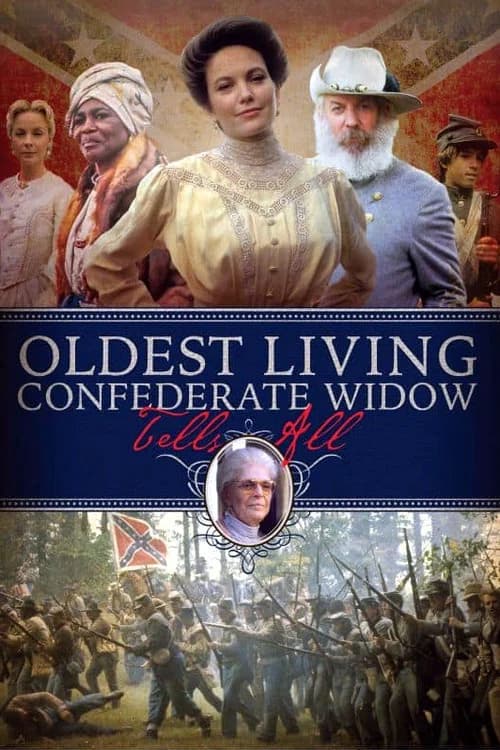 Oldest Living Confederate Widow Tells All 포스터