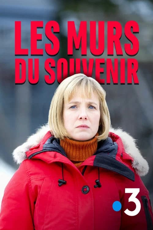 Les murs du souvenir 포스터