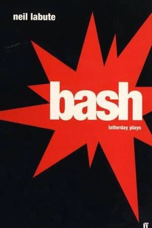 Bash: Latter-Day Plays 포스터