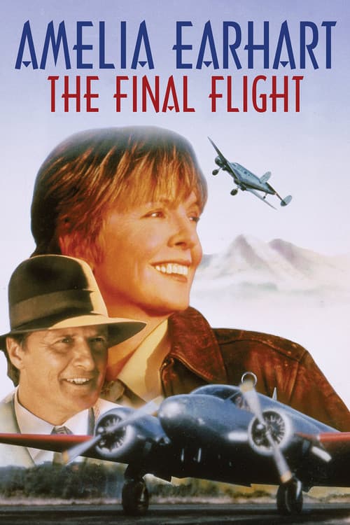 Amelia Earhart: The Final Flight 포스터
