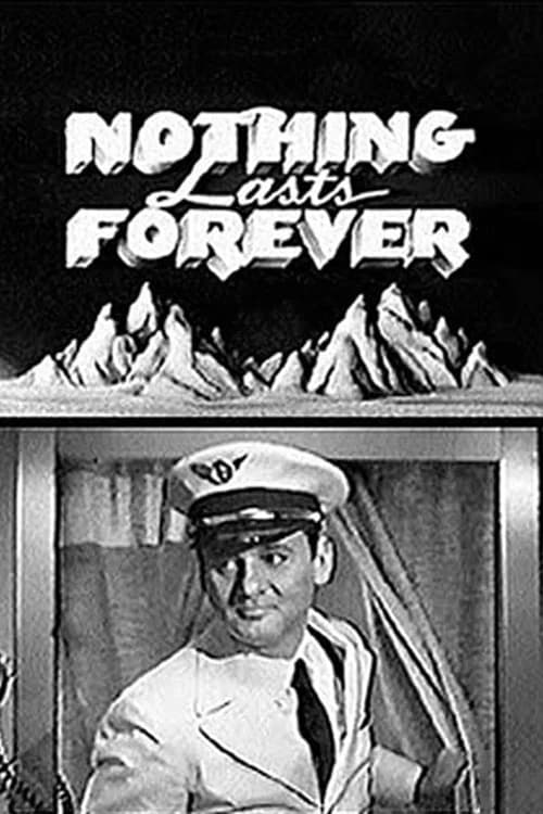 Nothing Lasts Forever 포스터