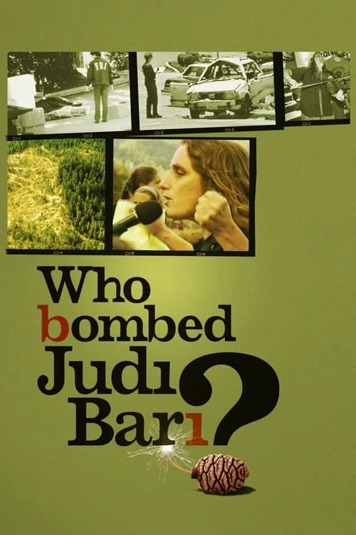Who Bombed Judi Bari? 포스터