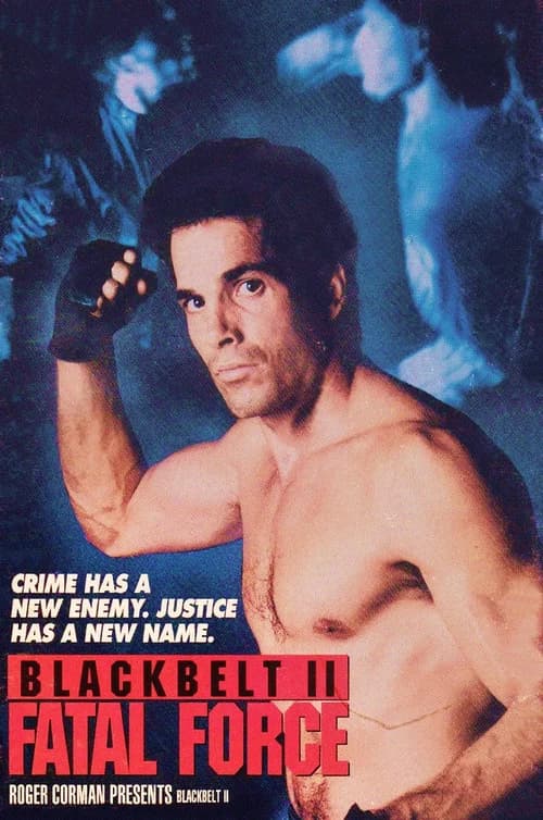 Blackbelt II: Fatal Force 포스터