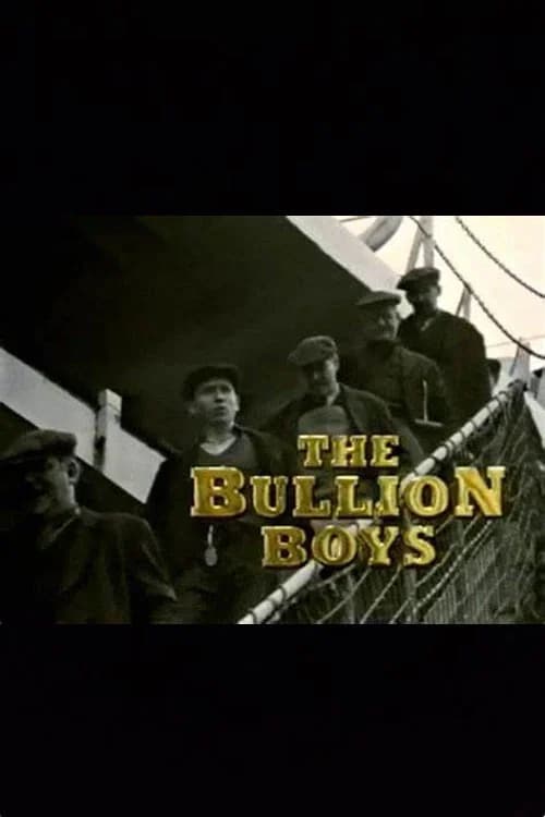 The Bullion Boys 포스터