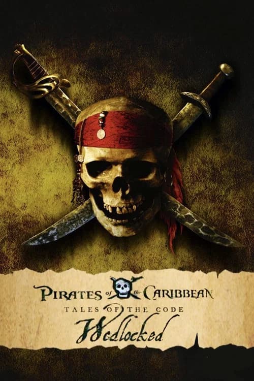 Pirates of the Caribbean: Tales of the Code: Wedlocked 포스터