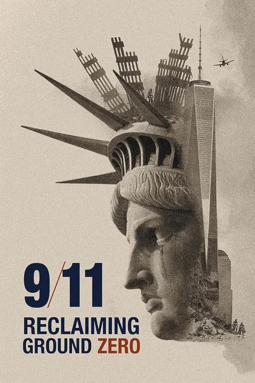 9/11: 그라운드 제로를 되찾다 포스터