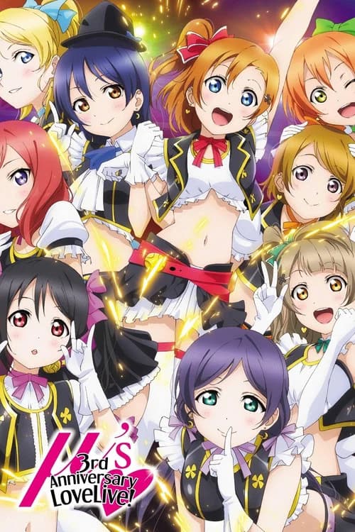 μ's 3rd Anniversary LoveLive! 포스터