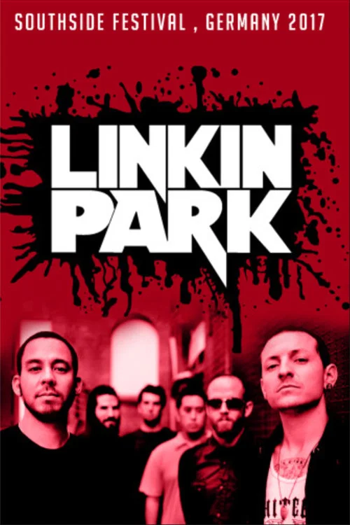 Linkin Park - Live at Southside Festival 2017 포스터