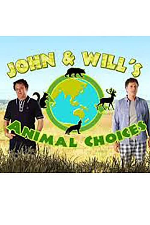 John and Will's Animal Choices 포스터